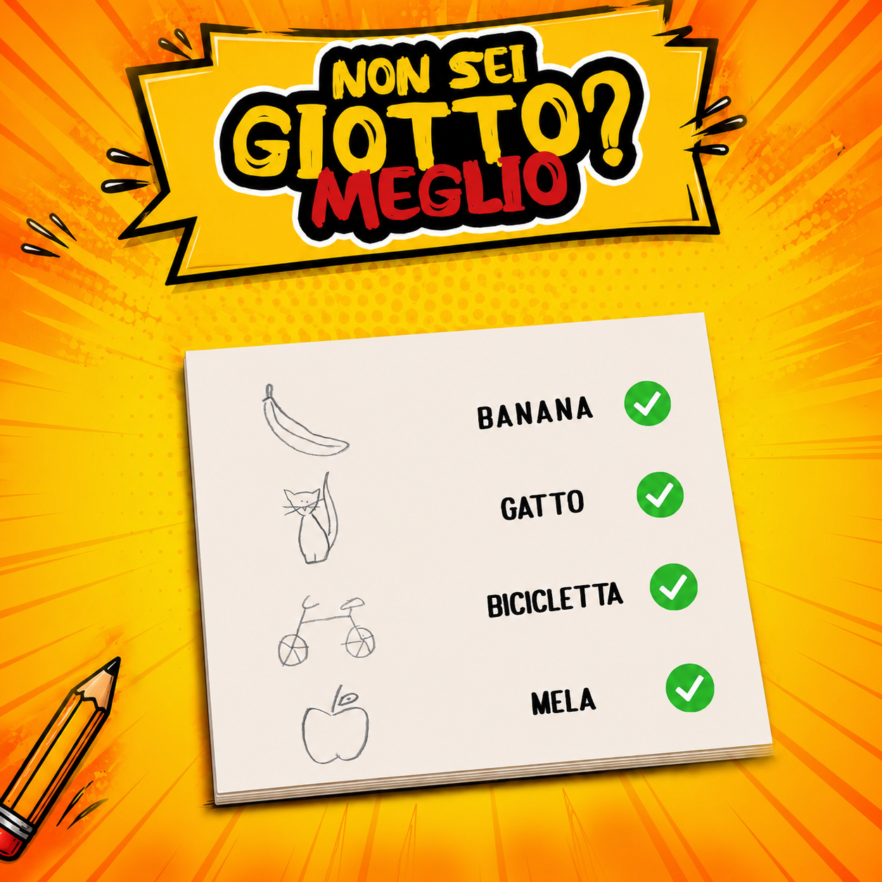 Illustrazione stile fumetto: 'Non sei Giotto? Meglio!' — disegni sbilenchi di banana, gatto, bicicletta e mela, tutti indovinati